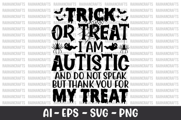 Download Trick or Treat I Am Autistic SVG - Trick or treat Collection